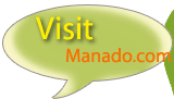 Visit Manado - Manado Hotels | Manado Information | Bunaken / Lembeh Scuba Diving | North Sulawesi Tourist Information Site